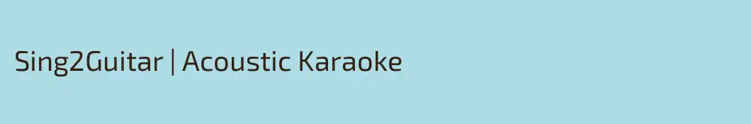 Sing2Guitar | Acoustic Karaoke